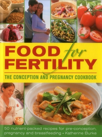 Food for Fertility Food for Fertility