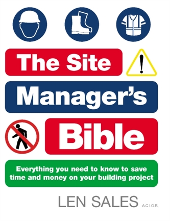 The Site Manager's Bible The Site Manager's Bible