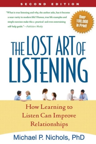 The Lost Art of Listening, Second Edition