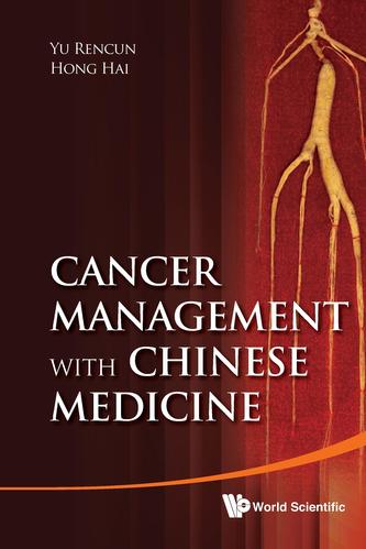 Cancer Management With Chinese Medicine Cancer Management With Chinese Medicine