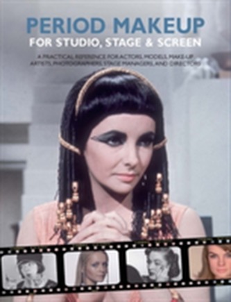 Period Make-up for Studio, Stage and Screen
