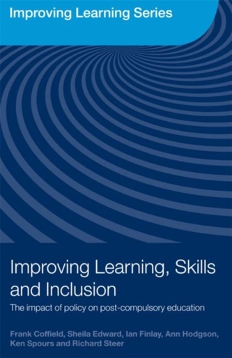 Improving Learning, Skills and Inclusion