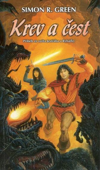 Krev a čest (Simon R Green, 2003)