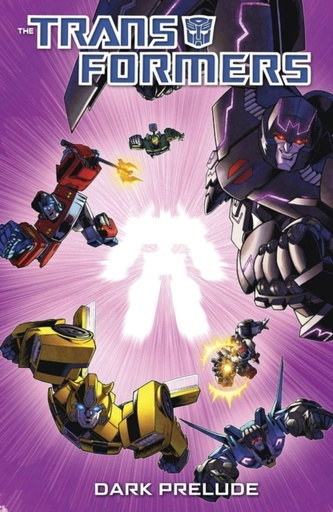 Transformers Dark Prelude