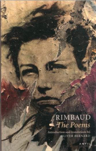 Arthur Rimbaud: The Poems Arthur Rimbaud: The Poems