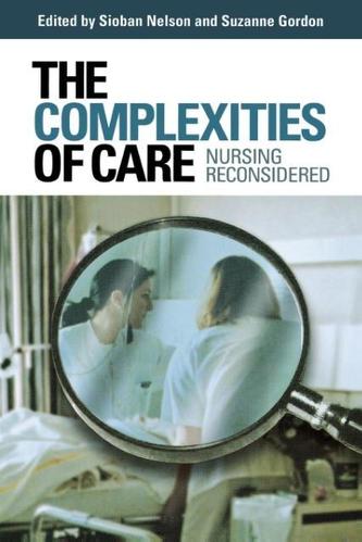 The Complexities of Care The Complexities of Care