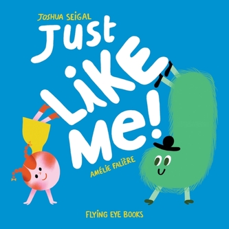 Just Like Me
