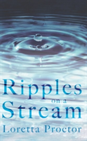 Ripples on a Stream Ripples on a Stream