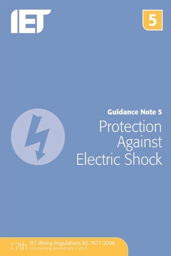 Guidance Note 5: Protection Against Electric Shock