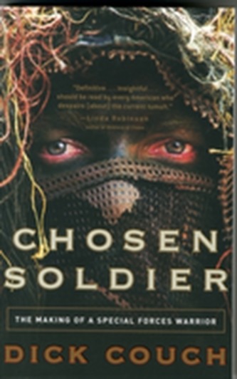 Chosen Soldier Dick Couch George Galdorisi Megaknihy Cz