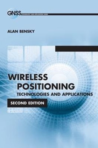 Wireless Positioning Technologies and Applications