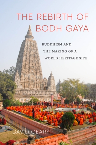 The Rebirth of Bodh Gaya The Rebirth of Bodh Gaya