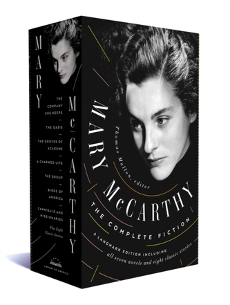 Mary Mccarthy: The Complete Fiction