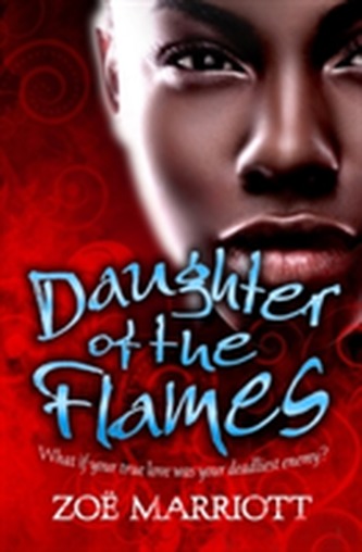 Daughter of the Flames Daughter of the Flames