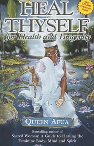HEAL THYSELF FOR HEALTH & LONGEVITY