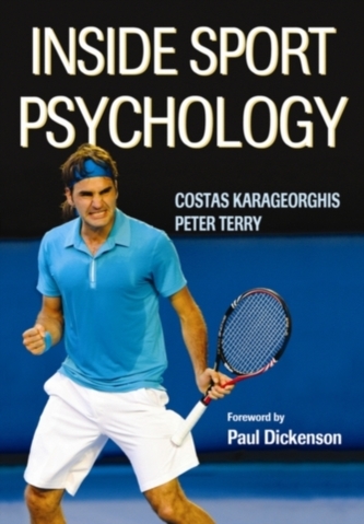 Inside Sport Psychology Inside Sport Psychology