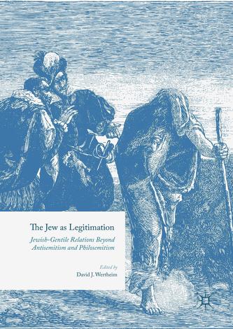 The Jew as Legitimation