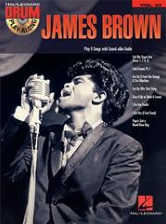 JAMES BROWN DRUM PLAYALONG VOLUME 33 JAMES BROWN DRUM PLAYALONG VOLUME 33