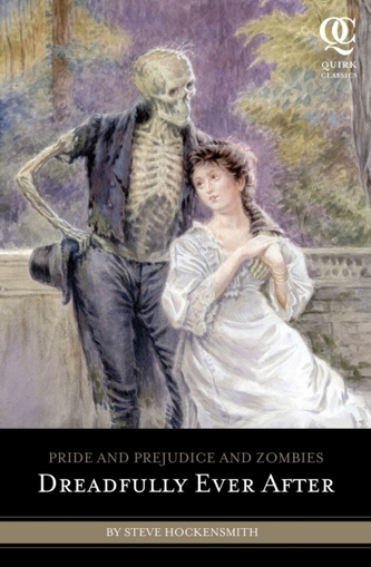 Pride & Prejudice & Zombies Pride & Prejudice & Zombies
