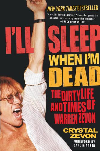 I'll Sleep When I'm Dead