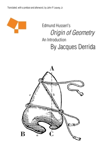Edmund Husserl's Origin of Geometry Edmund Husserl's Origin of Geometry
