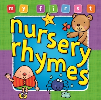 My First Nursery Rhymes