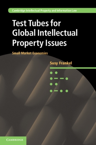 Test Tubes for Global Intellectual Property Issues Test Tubes for Global Intellectual Property Issues