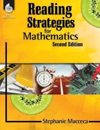 Reading Strategies for Mathematics Reading Strategies for Mathematics