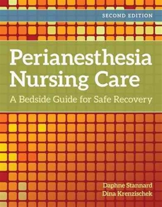 Perianesthesia Nursing Care