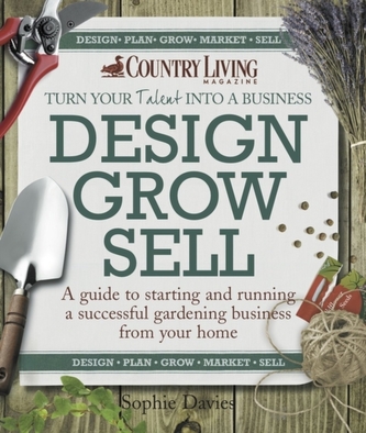 Design Grow Sell