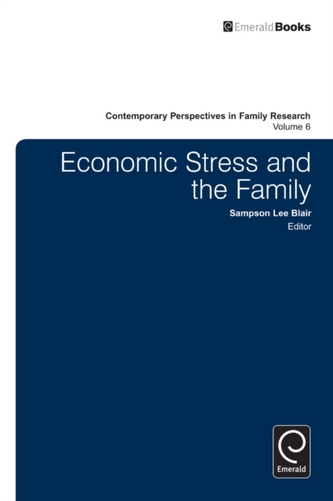 Economic Stress and the Family Economic Stress and the Family