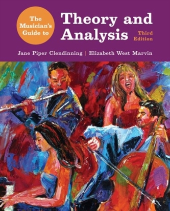 The Musician's Guide to Theory and Analysis 3E with Total Access Registration Card