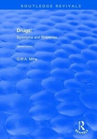 Drugs: Synonyms and Properties