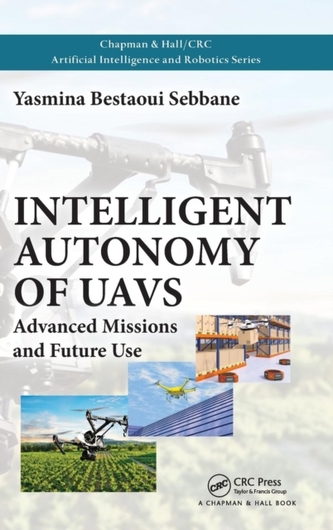 Intelligent Autonomy of UAVs