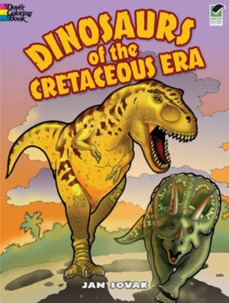 Dinosaurs of the Cretaceous Era