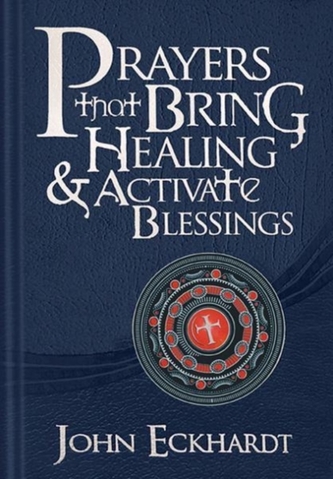 Prayers That Bring Healing and Activate Blessings