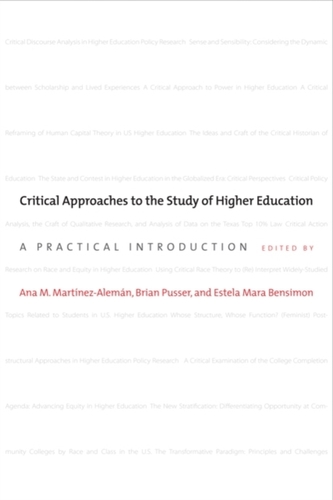 Critical Approaches to the Study of Higher Education