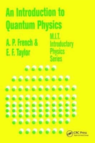 An Introduction to Quantum Physics