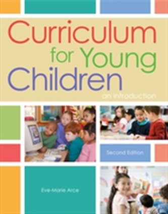 Curriculum for Young Children Curriculum for Young Children