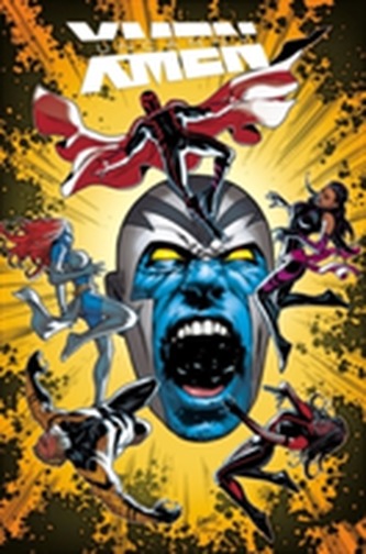Uncanny X-men: Superior Vol. 2: Apocalypse Wars