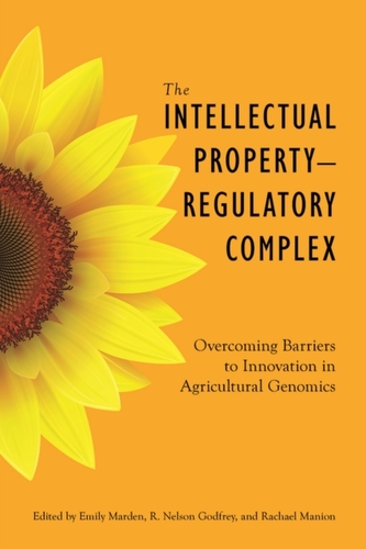 The Intellectual Property-Regulatory Complex