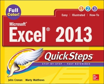 Microsoft (R) Excel (R) 2013 QuickSteps