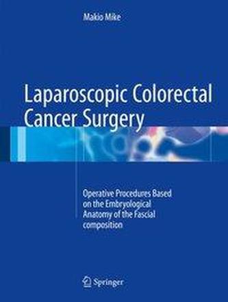 Laparoscopic Colorectal Cancer Surgery