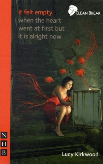 It Felt Empty When the Heart Went at First But it is Alright Now