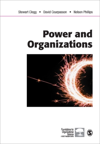 Power and Organizations Power and Organizations