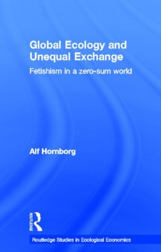 Global Ecology and Unequal Exchange