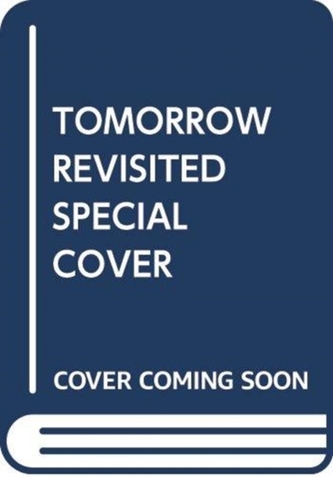 TOMORROW REVISITED SPECIAL COVER EDITION