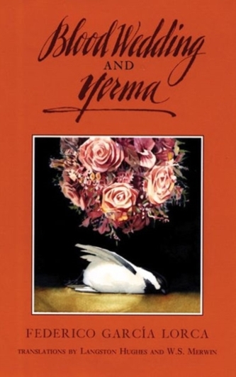 Blood Wedding and Yerma