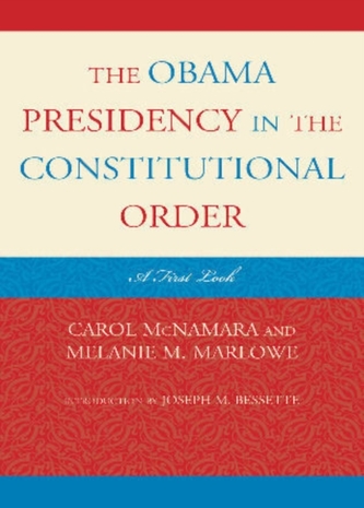 The Obama Presidency in the Constitutional Order