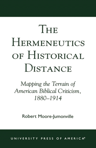 The Hermeneutics of Historical Distance